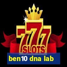 ben10 dna lab